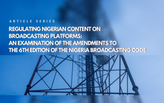 Regulating Nigerian content on broadcasting platforms