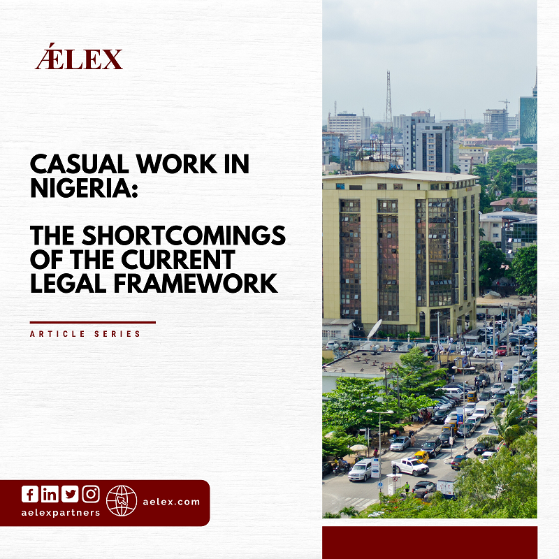 Casual Work in Nigeria - The Shortcomings of the Current Legal Framework.