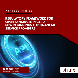 REGULATORY FRAMEWORK FOR OPEN BANKING IN NIGERIA