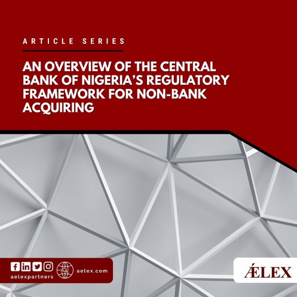 An Overview Of The Central Bank Of Nigeria’s Regulatory Framework For ...