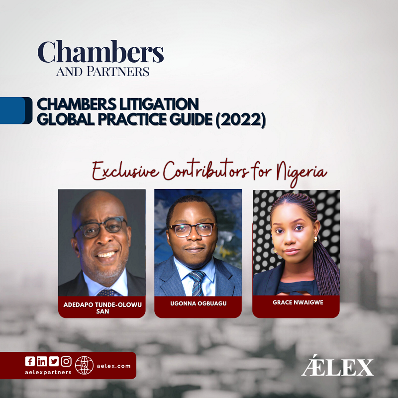 CHAMBERS LITIGATION GLOBAL PRACTICE GUIDE FOR NIGERIA | 2022 - ǼLEX Legal